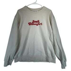 Seek Discomfort Sweatshirt Size L Cream Long Sleeve Crewneck 100% Cotton